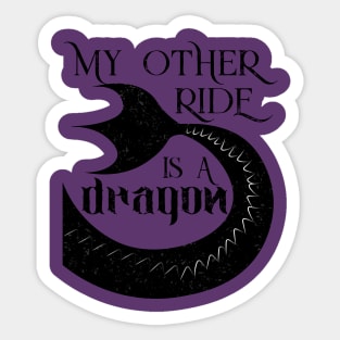 My Other Ride Is a Dragon Sticker